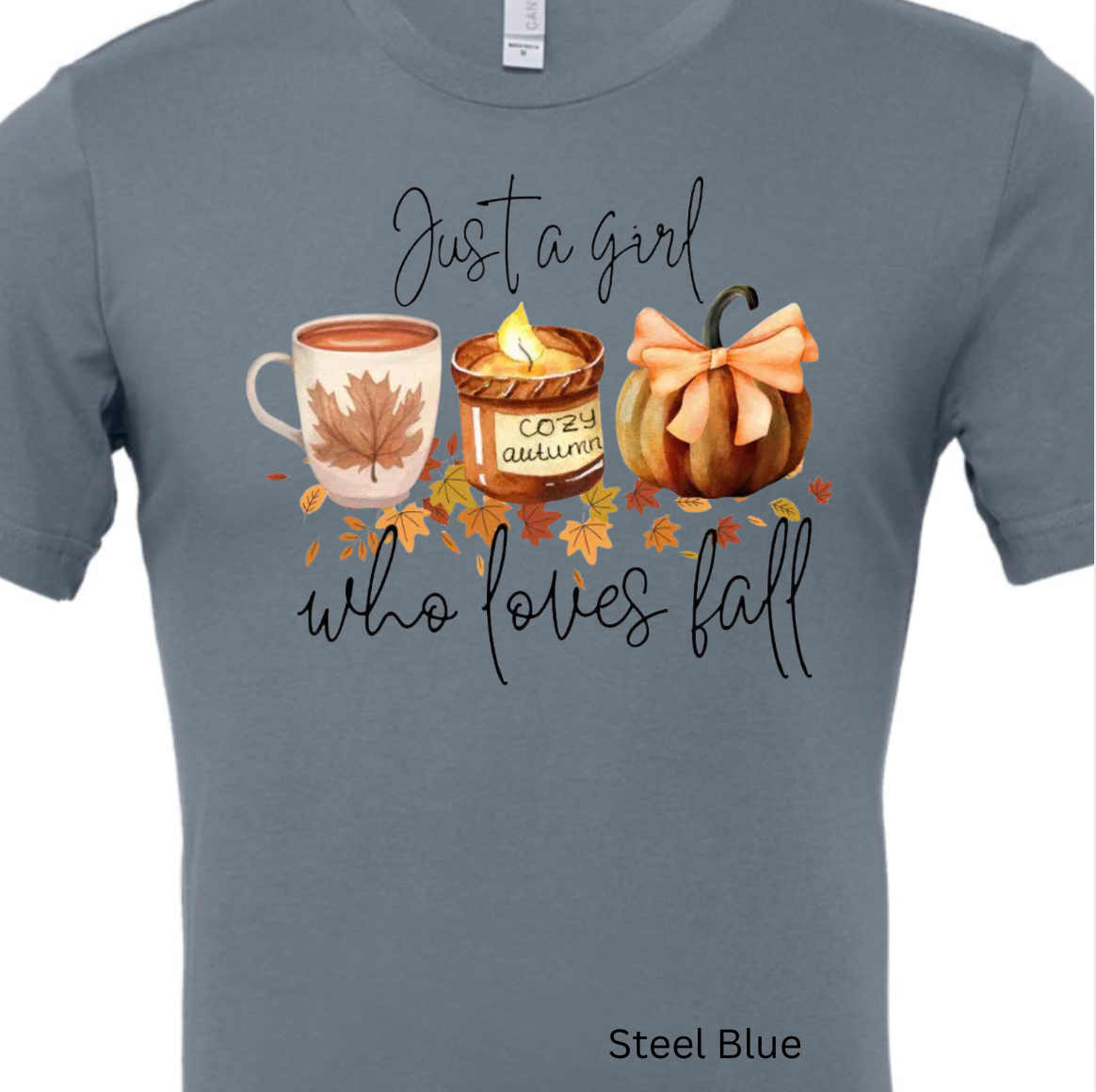 Just A Girl Who Loves Fall Tee